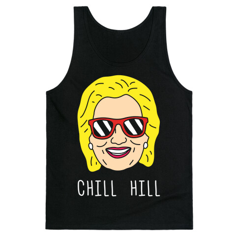 Chill Hill Tank Top