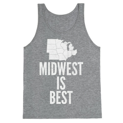 Midwest Is Best Tank Top