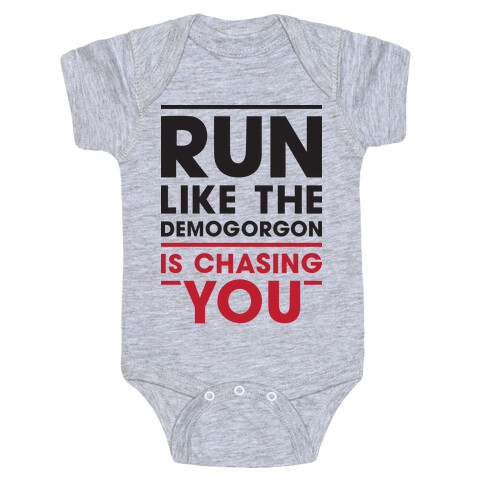 Run Like The Demogorgon Is Chasing You Baby One-Piece