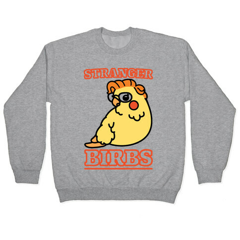 Stranger Birbs Pullover