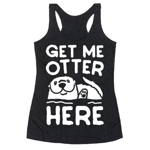Get Me Otter Here White Print Racerback Tank Top