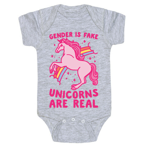 Gender Is Fake Unicorns Are Real Baby One-Piece