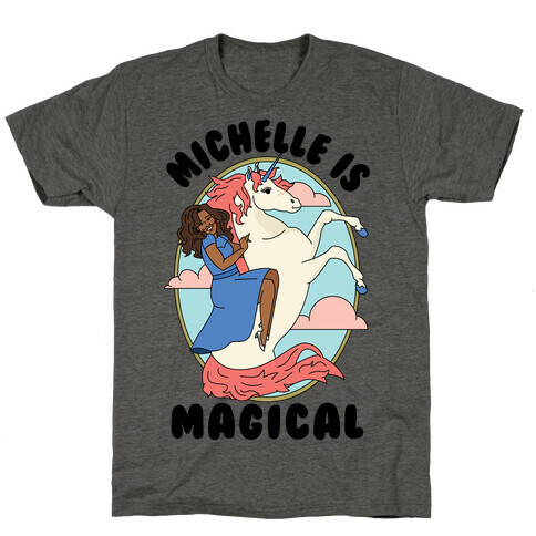 Michelle Is Magical T-Shirt