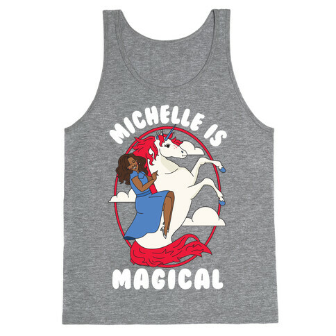 Michelle Is Magical Tank Top
