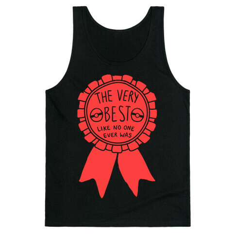 The Very Best Like No One Ever Was Tank Top