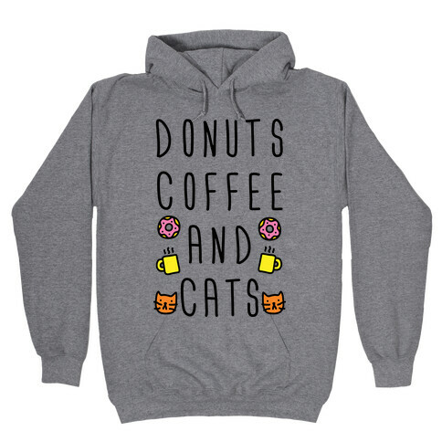 Donuts Coffee And Cats Hooded Sweatshirt