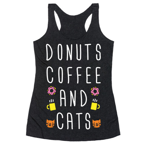 Donuts Coffee And Cats Racerback Tank Top