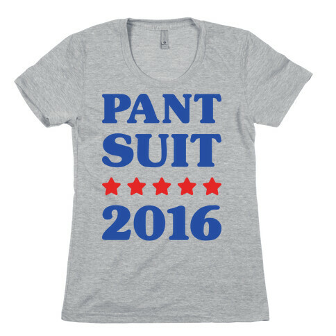 Pant Suit 2016 Womens T-Shirt