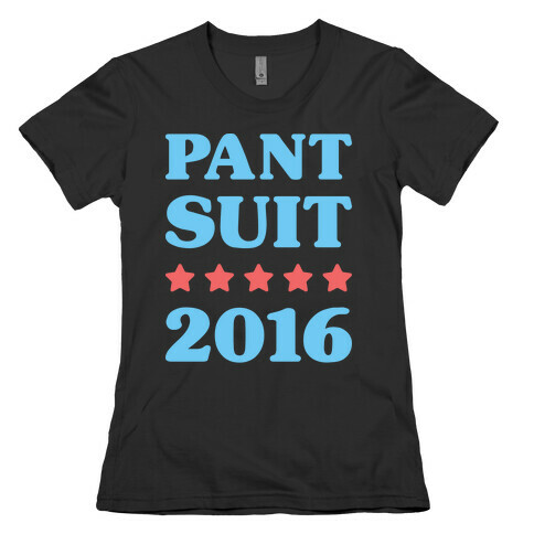 Pant Suit 2016 (White) Womens T-Shirt