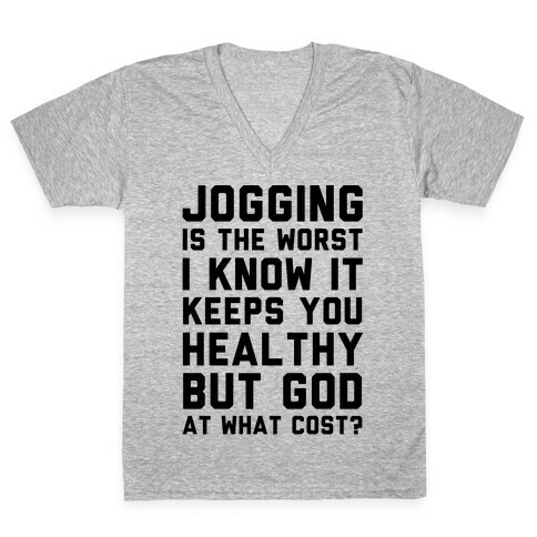 Jogging Is The Worst blk V-Neck Tee Shirt