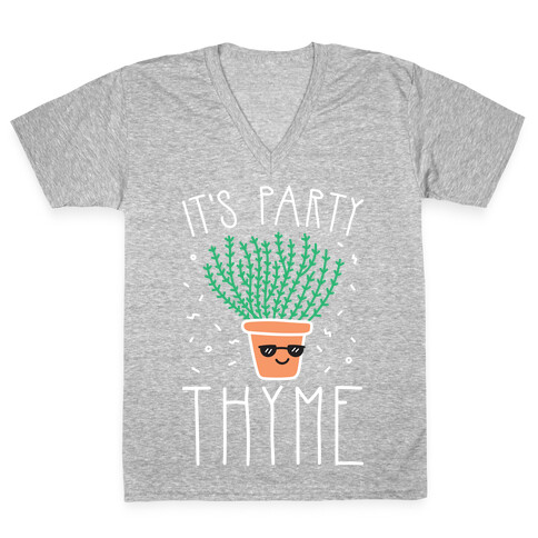 It's Party Thyme V-Neck Tee Shirt