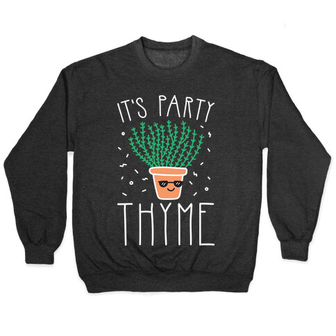 It's Party Thyme Pullover