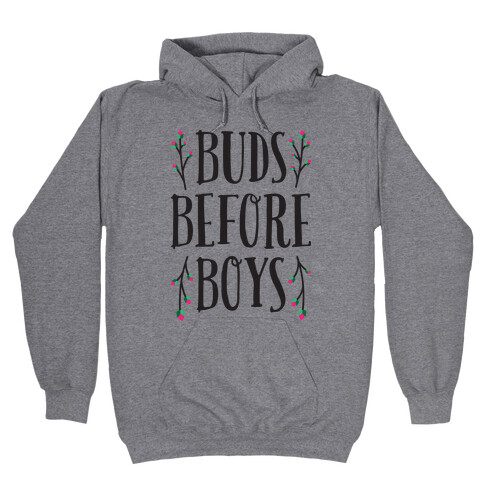 Buds Before Boys Hooded Sweatshirt