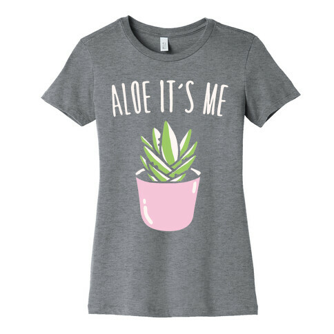 Aloe It's Me White Print Womens T-Shirt