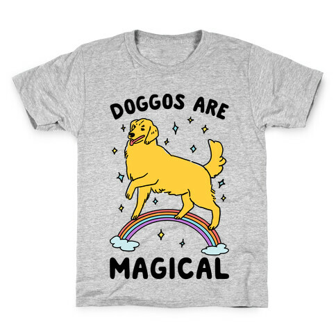 Doggos Are Magical Kids T-Shirt