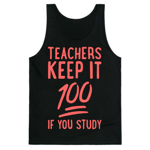 Teachers Keep It 100 (Red) Tank Top