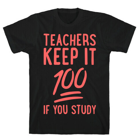 Teachers Keep It 100 (Red) T-Shirt