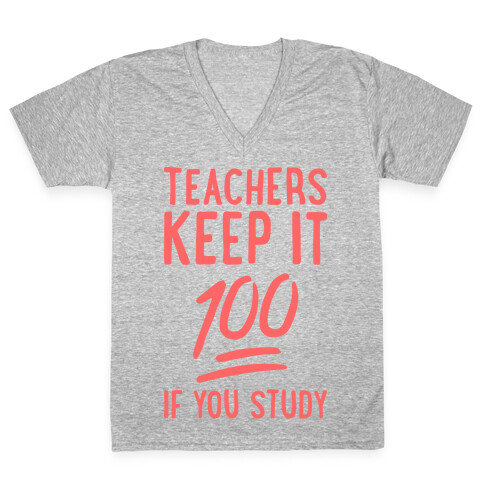 Teachers Keep It 100 (Red) V-Neck Tee Shirt