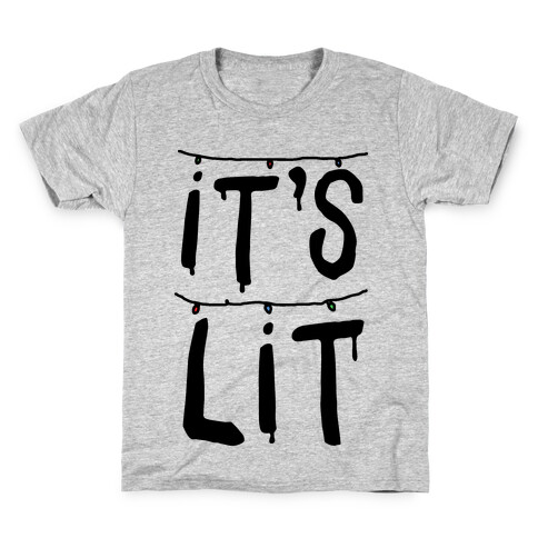 It's Lit Parody Kids T-Shirt