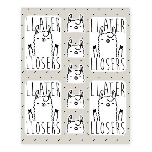 Llater Losers Llama Stickers and Decal Sheet