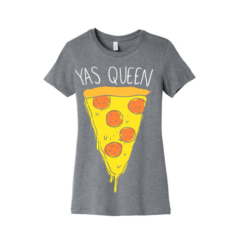 Yas Queen Pizza Womens T-Shirt