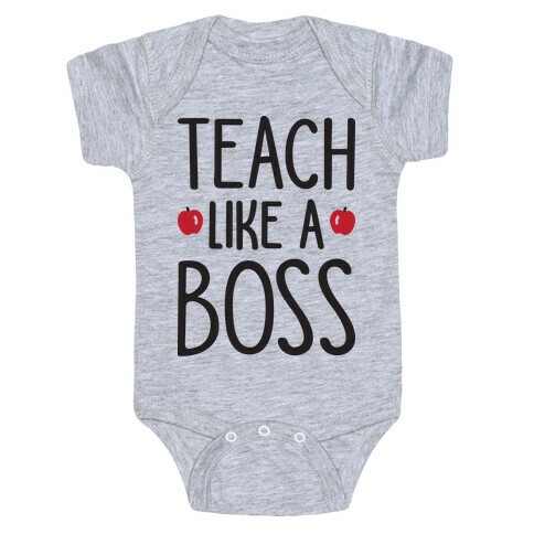 Teach Like A Boss Baby One-Piece
