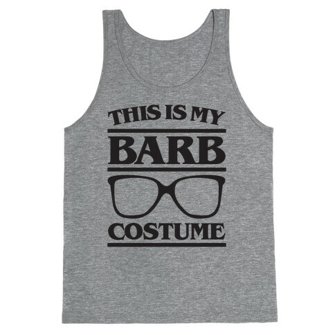This Is My Barb Costume Parody Tank Top