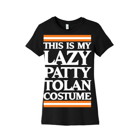This Is My Lazy Patty Tolan Costume Womens T-Shirt