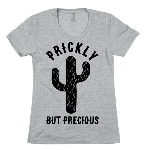 Prickly But Precious Womens T-Shirt