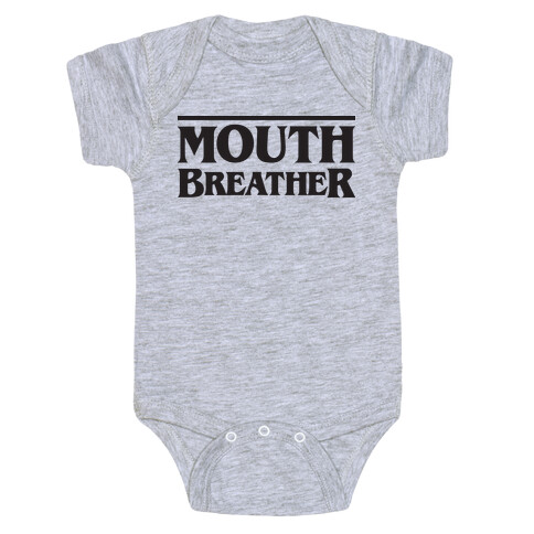 Mouth Breather Parody Baby One-Piece