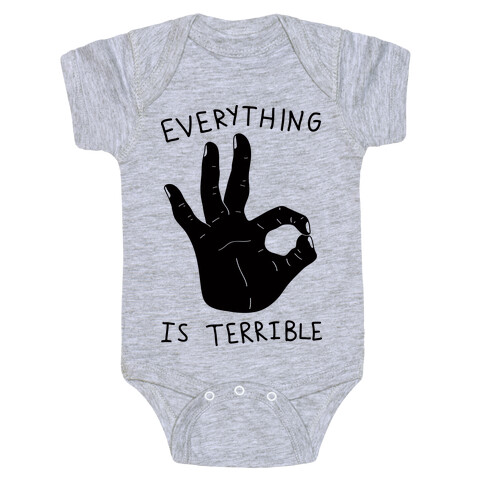 Everything Is Terrible Baby One-Piece