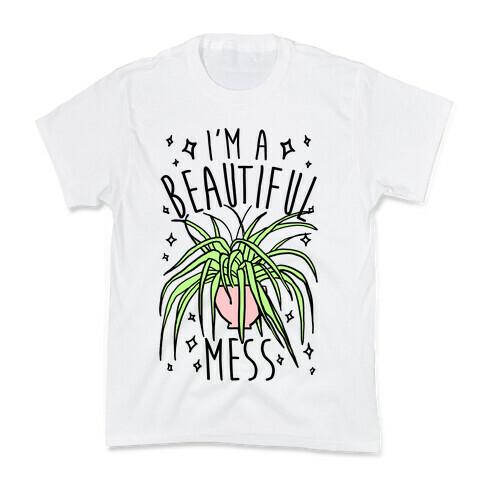 I'm A Beautiful Mess Kids T-Shirt