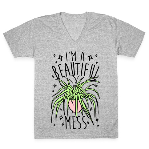 I'm A Beautiful Mess V-Neck Tee Shirt