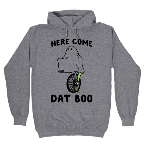 Here Come Dat Boo Hooded Sweatshirt