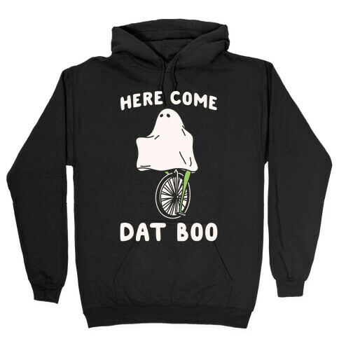 Here Come Dat Boo White Print Hooded Sweatshirt