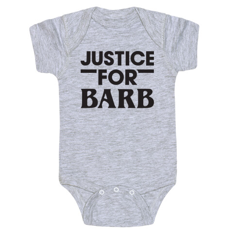 Justice For Barb Baby One-Piece