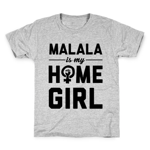 Malala Is My Homegirl Kids T-Shirt