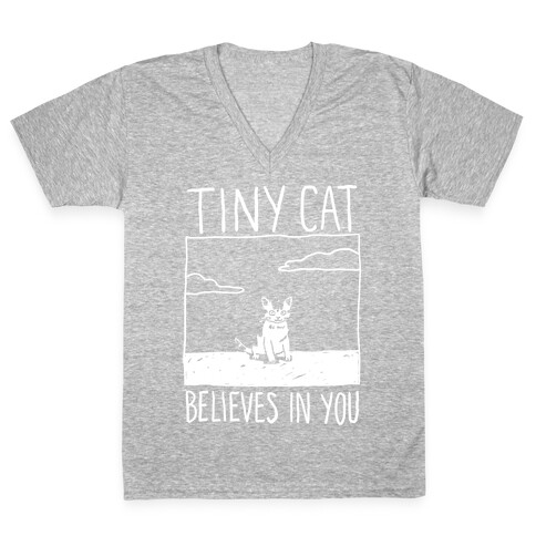 Tiny Cat Believes In You V-Neck Tee Shirt