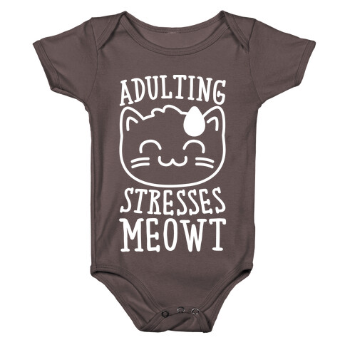 Adulting Stresses Meowt White Print Baby One-Piece