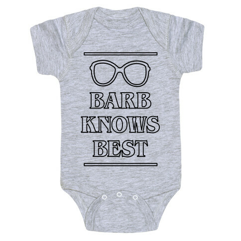 Barb Knows Best Baby One-Piece