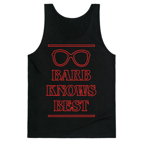 Barb Knows Best Tank Top
