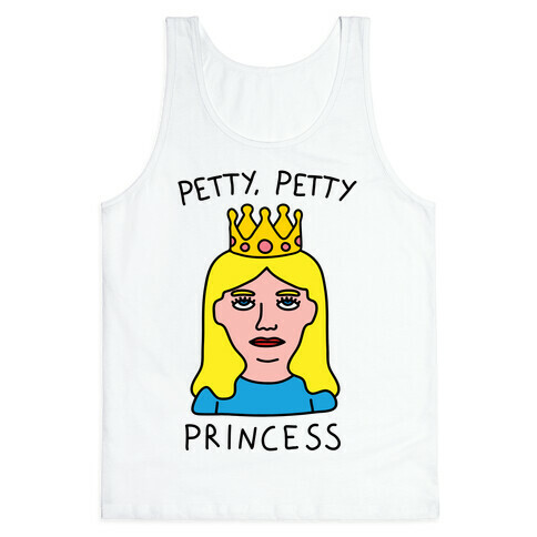 Petty Petty Princess Tank Top