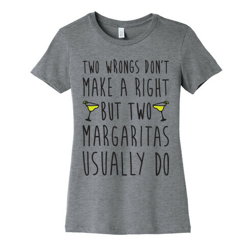 Two Margaritas Womens T-Shirt