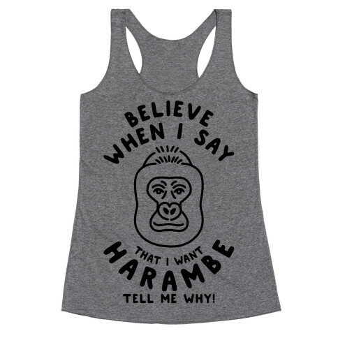 I Want Harambe Parody Racerback Tank Top