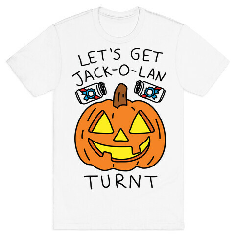 Let's Get Jack-O-Lanturnt T-Shirt