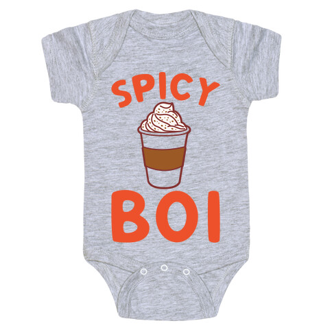 Pumpkin Spice Spicy Boi Baby One-Piece