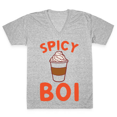 Pumpkin Spice Spicy Boi V-Neck Tee Shirt