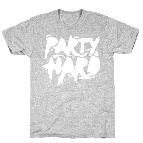 Party Hard T-Shirt