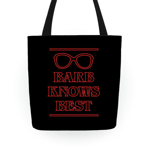 Barb Knows Best Tote