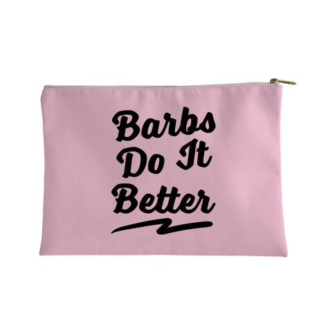 Barbs Do It Better Accessory Bag